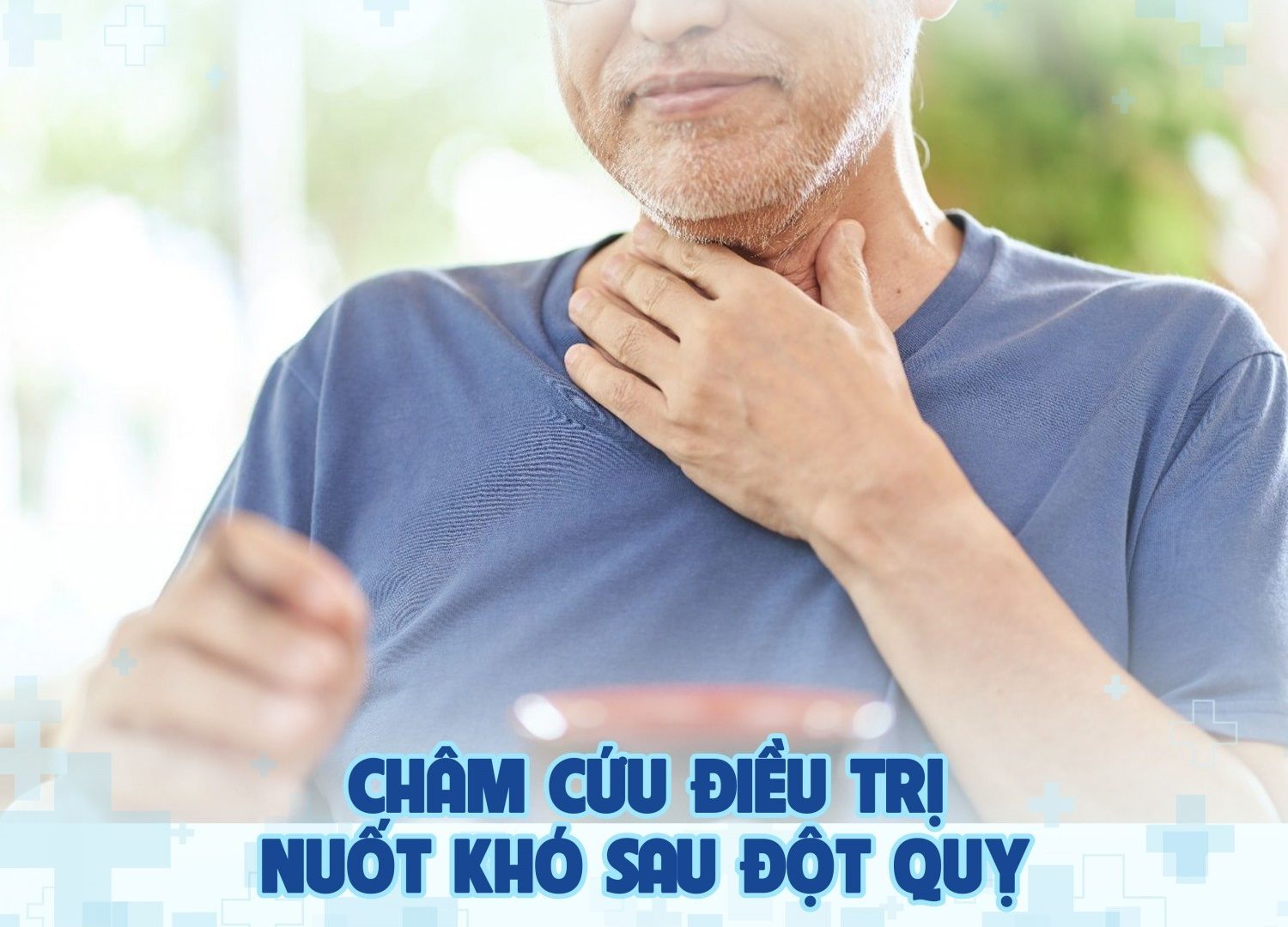Châm cứu điều trị khó nuốt sau đột quỵ