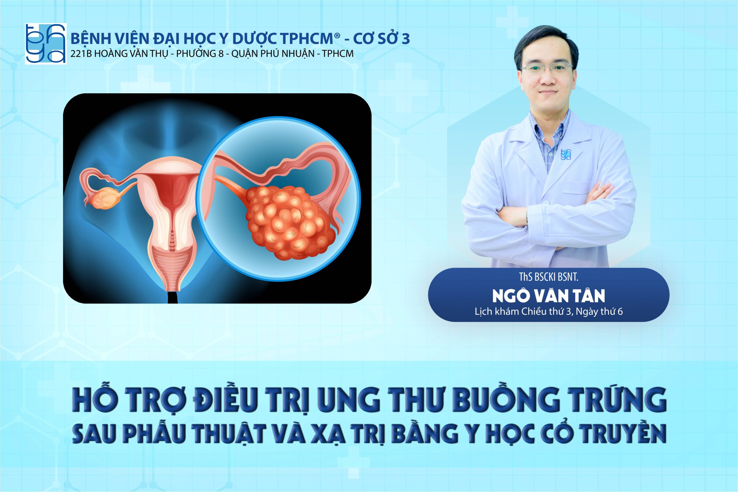 Kết hợp y học cổ truyền trong hỗ trợ điều trị Ung thư buồng trứng sau phẫu thuật và hóa trị
