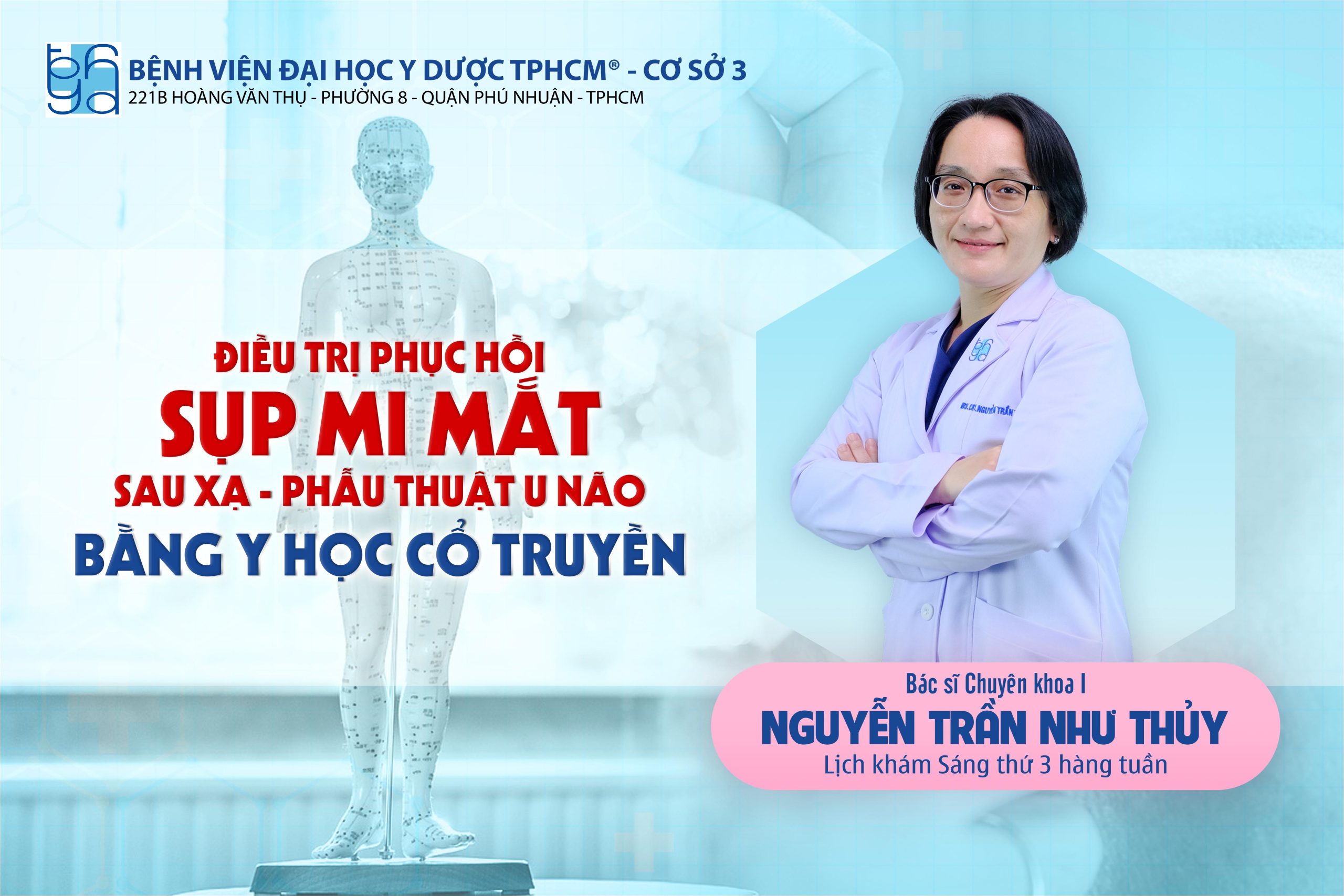Phục hồi sụp mi mắt sau xạ – phẫu u não bằng Y học cổ truyền