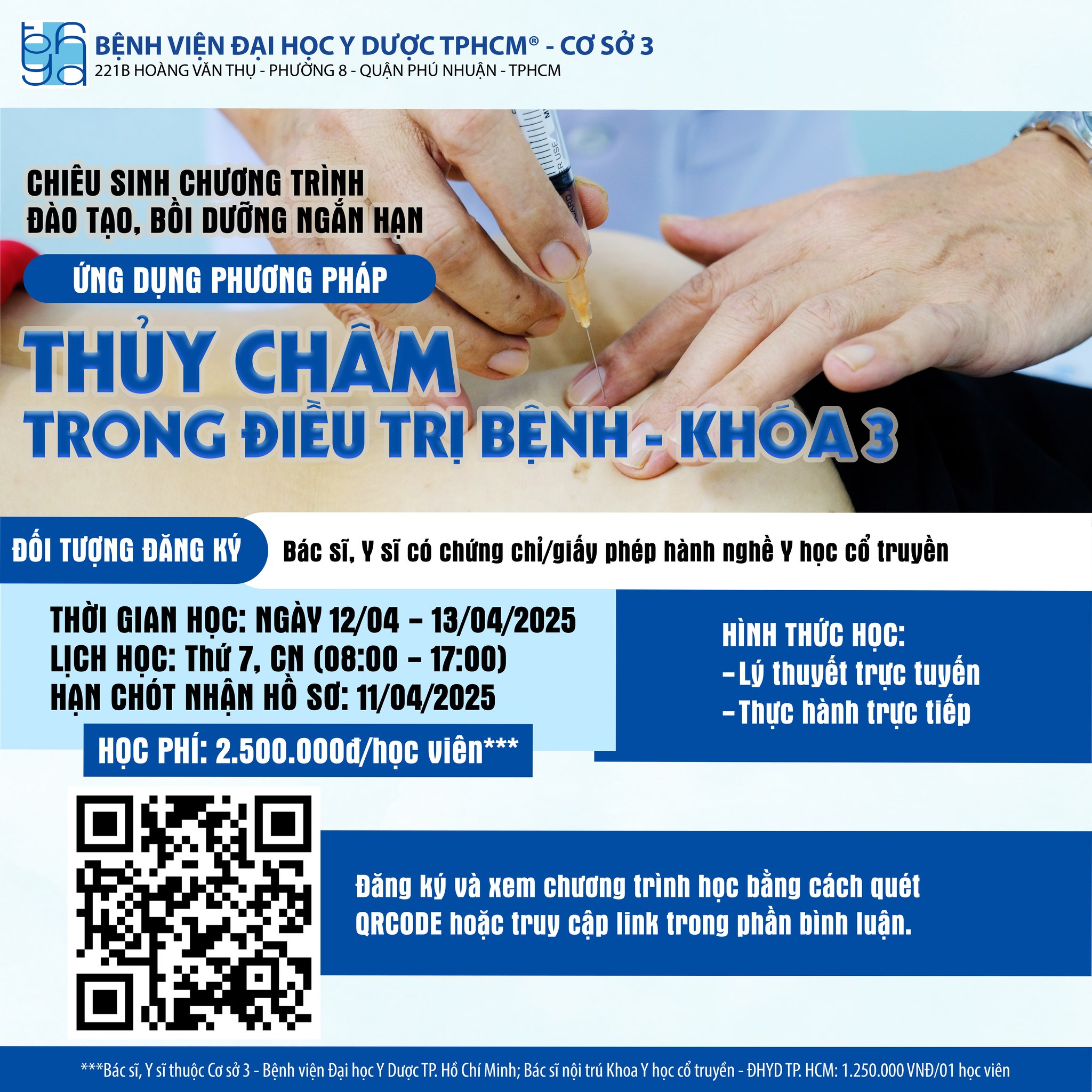 Chiêu sinh lớp “Ứng dụng Thủy châm trong điều trị bệnh – Khóa 3 năm 2025”
