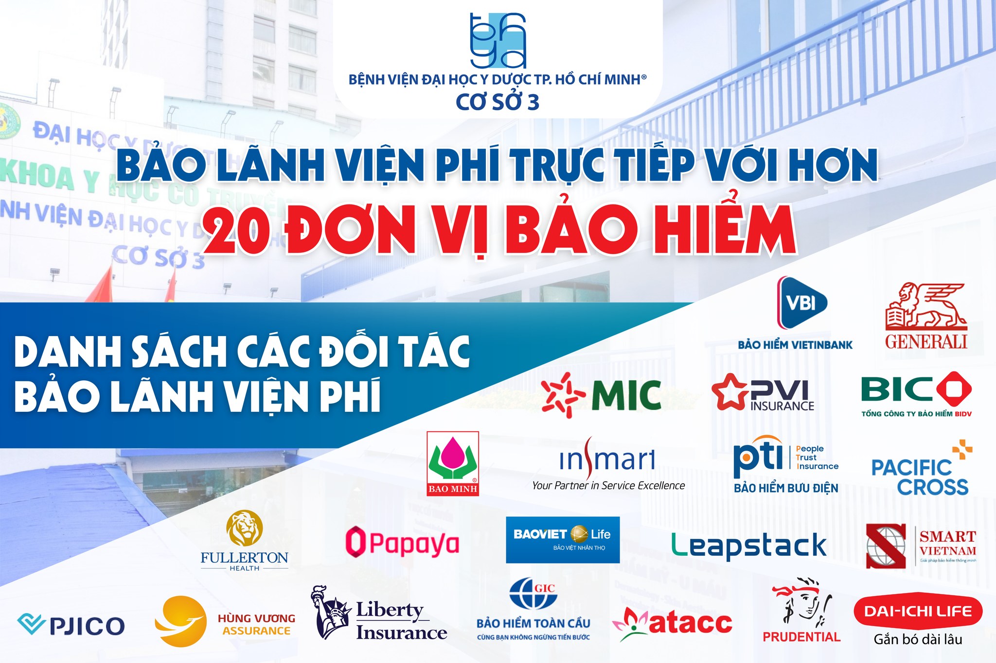Bệnh viện Đại học Y Dược TP. Hồ Chí Minh – Cơ sở 3 bảo lãnh viện phí trực tiếp với hơn 20 đơn vị bảo hiểm