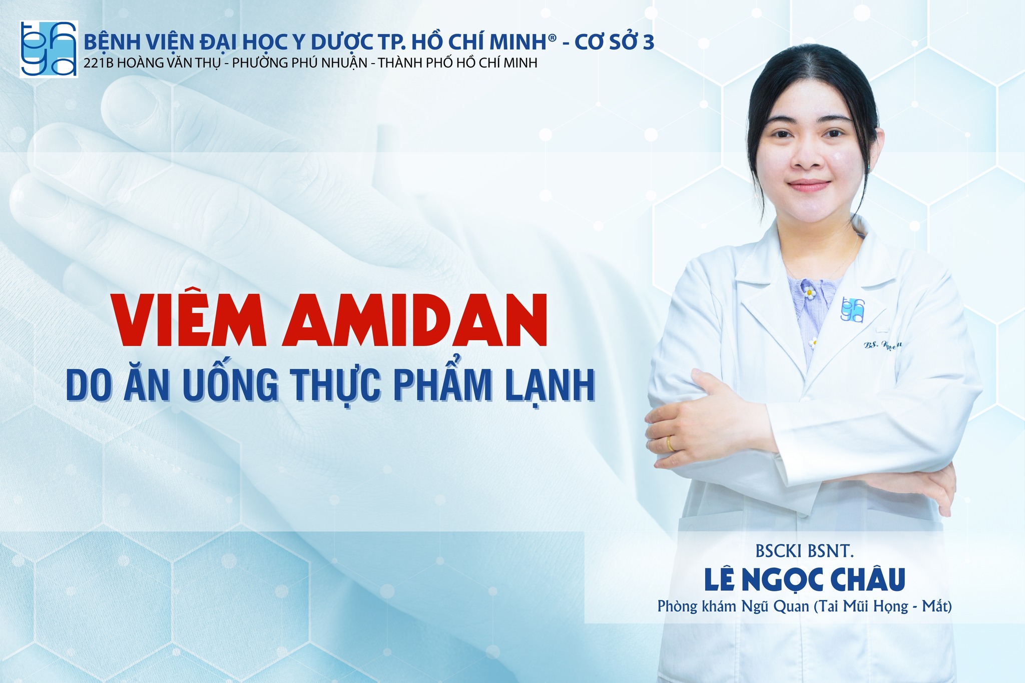 Thời tiết nắng nóng, ăn uống thực phẩm lạnh có làm tăng nguy cơ viêm amidan?