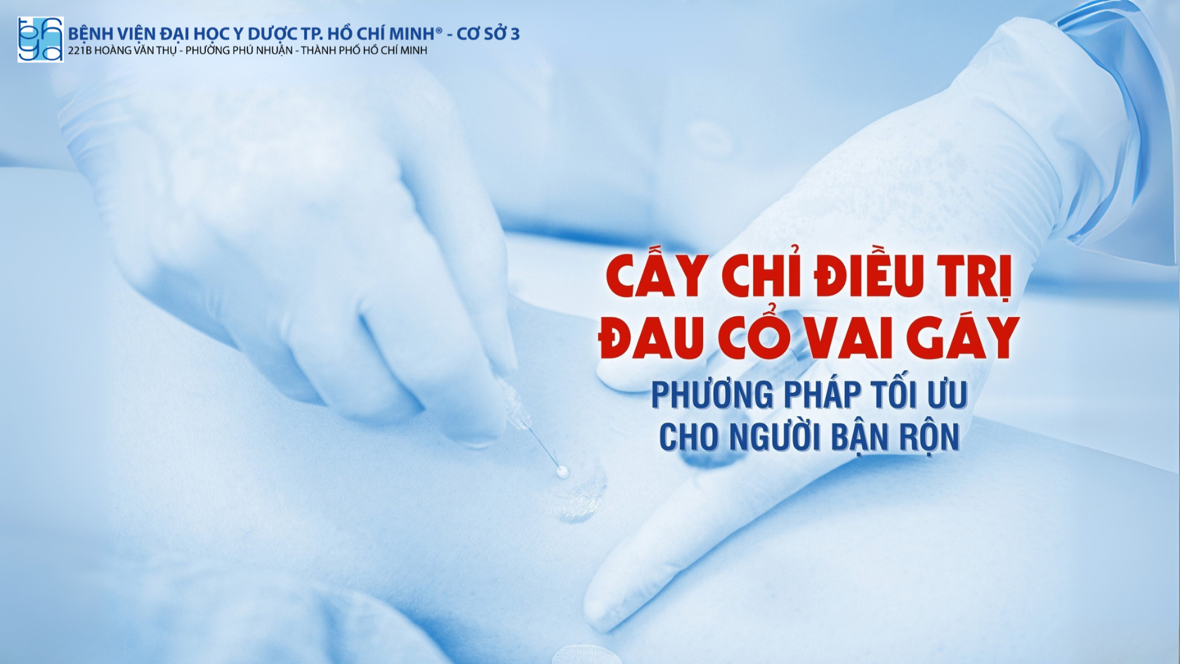 Đau mỏi cổ vai gáy nhưng quá bận rộn: Phương pháp cấy chỉ có thể giúp bạn
