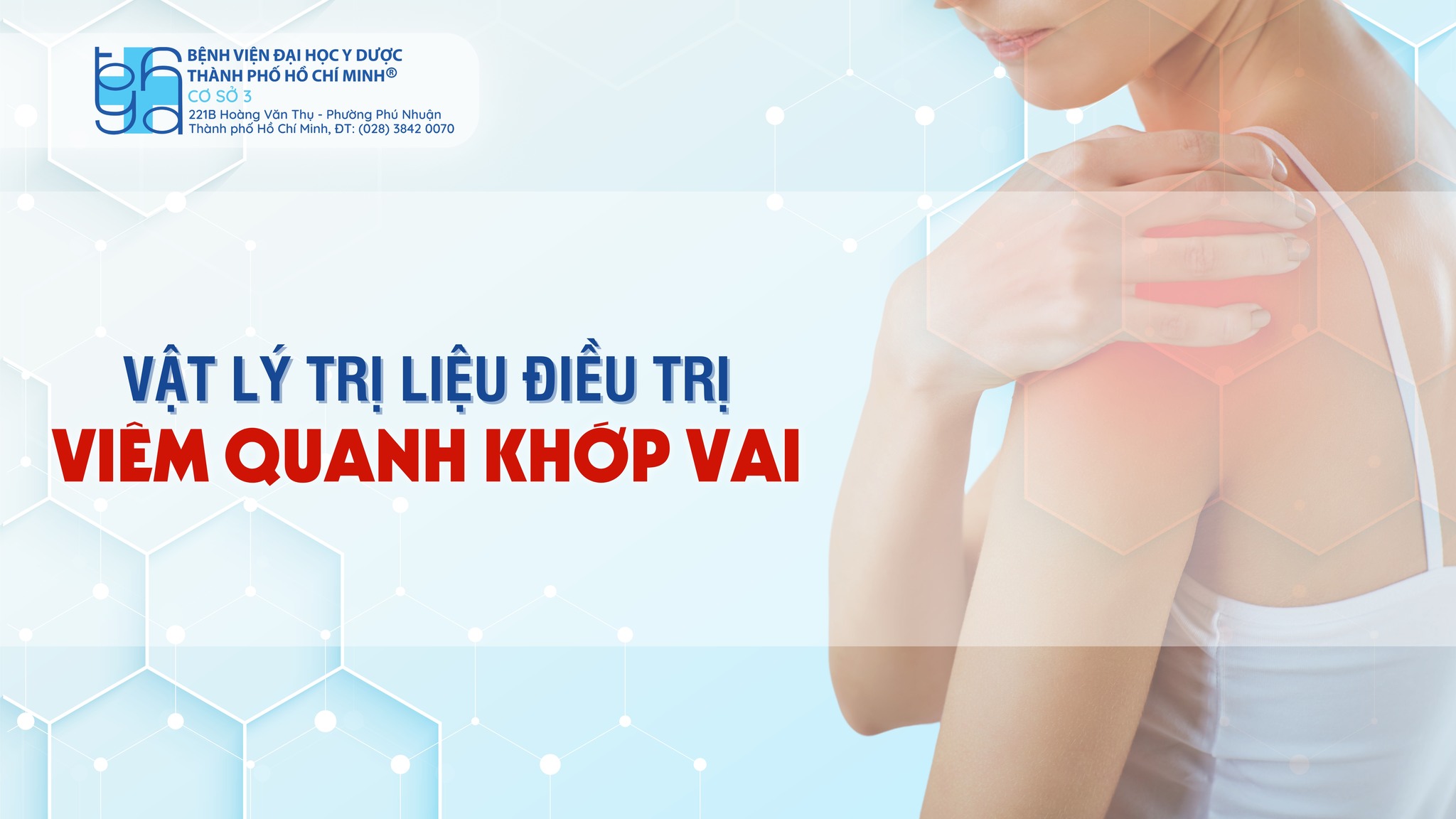 Vì sao viêm quanh khớp vai cần tập vật lý trị liệu?