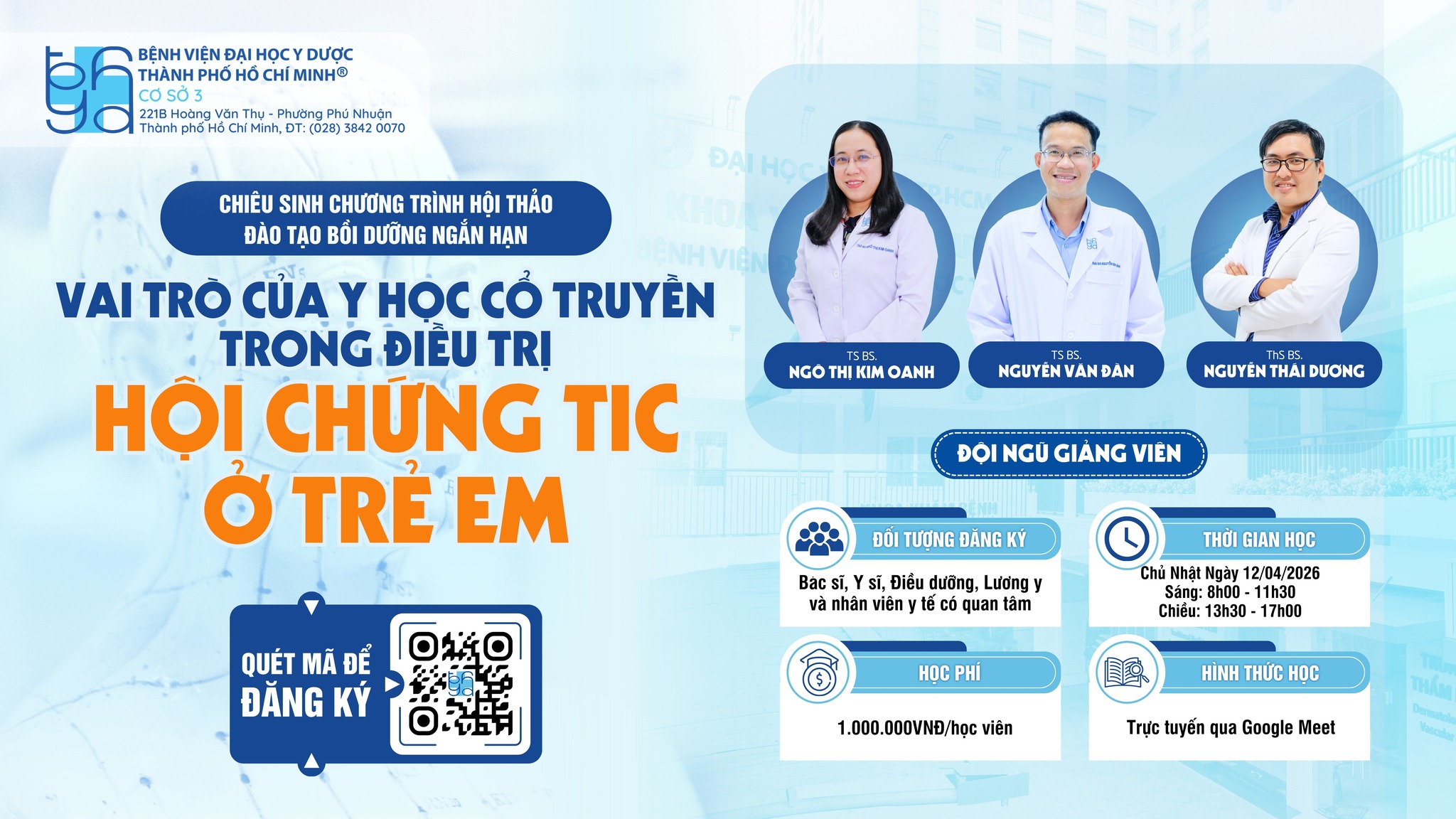 Chiêu sinh lớp “Vai trò Y học cổ truyền trong điều trị hội chứng TIC ở trẻ em” – Năm 2026